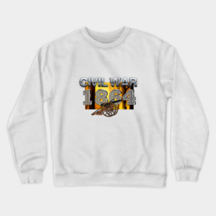 Civil War 1864 Crewneck Sweatshirt