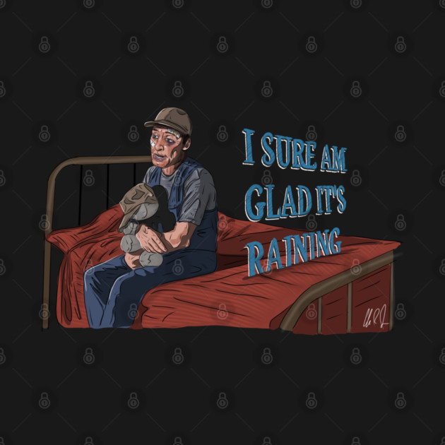 Ernest Goes To Camp: Glad It's Raining by 51Deesigns