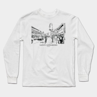 Saint Catharines - Ontario Long Sleeve T-Shirt