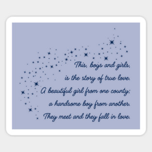 This, boys and girls, is the story of true love... Magnet