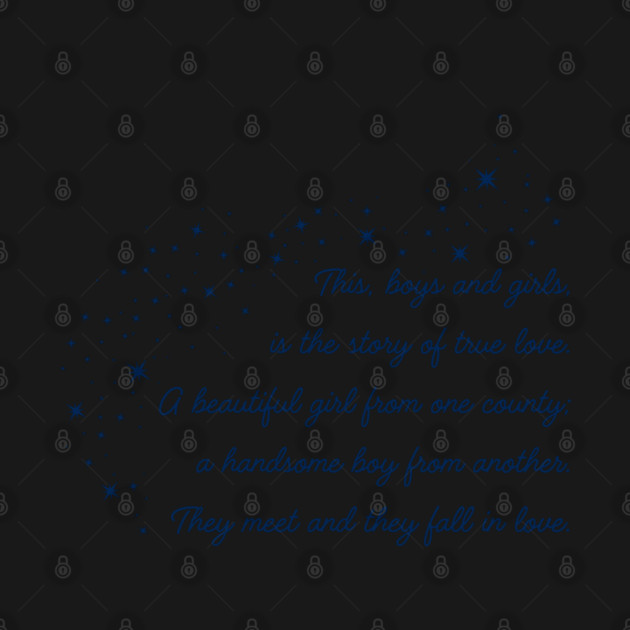 This, boys and girls, is the story of true love... by Stars Hollow Mercantile