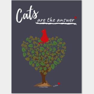 Cats are the Answer Posters and Art
