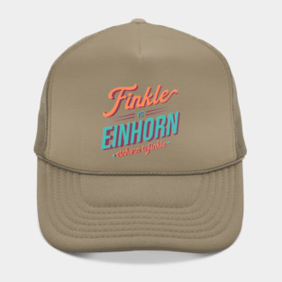 Finkle is Einhorn. Einhorn is Finkle - Ace Ventura Hat