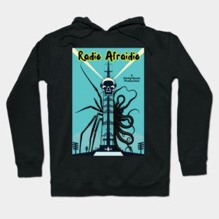Radio Afraidio Hoodie