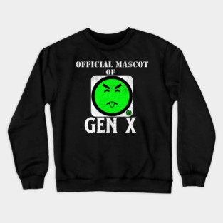 Funny Generation X Gen X Mr Yuk 80's and 90's Vintage and Nostalgic Gift Idea Crewneck Sweatshirt