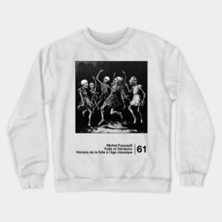 Michel Foucault - Minimal Style Graphic Artwork Crewneck Sweatshirt