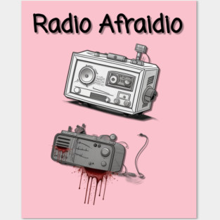 Radio Afraidio #2 Posters and Art