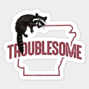 Troublesome (Arkansas) Sticker