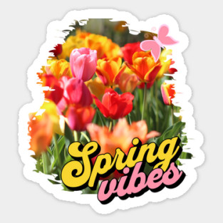 Spring Vibes Tulips Sticker