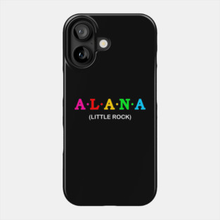 Alana - Little Rock Phone Case