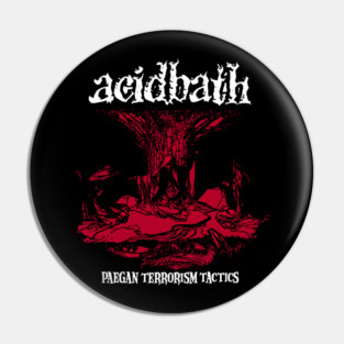 Acid Bath Pagan Classic Pin