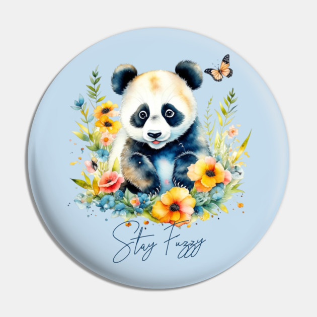 Watercolor Panda, stay fuzzy Pin by HolidayBug