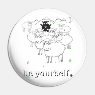 Be yourself Pin