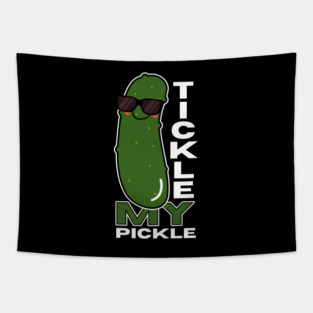 Tickle My Pickle Funny Tapestry