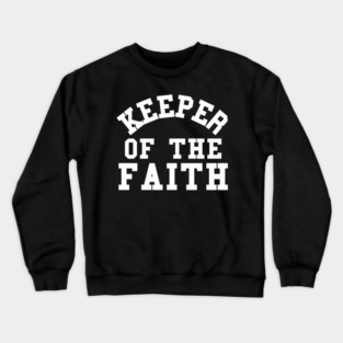 Keeper of the Faith Christian Hardcore Terror parody Crewneck Sweatshirt