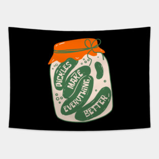 Pickles Make Everything Better Pickle Jar Tapestry