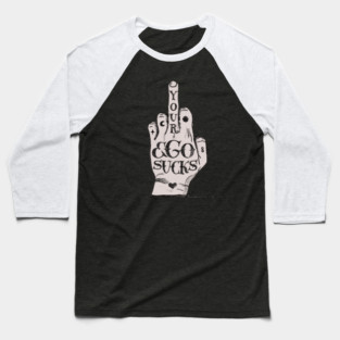 Your ego sucks Baseball T-Shirt
