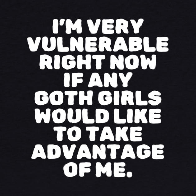 I'm Very Vulnerable Right Now by The WYLD Tribe