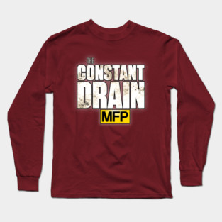 The Constant Drain Long Sleeve T-Shirt