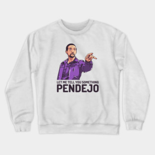 The BIg Lebowski, Let me tell you something pendejo Crewneck Sweatshirt