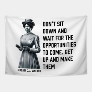 Madam C.J. Walker - Don’t for opportunities Tapestry