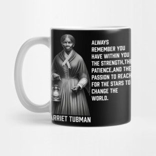 Harriet Tubman - change the world Mug