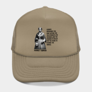Harriet Tubman - change the world Hat