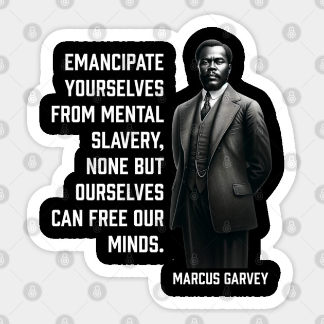 Marcus Garvey - Emancipate yourselves from mental slavery Sticker by UrbanLifeApparel