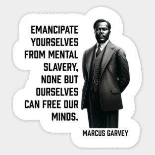 Marcus Garvey - Emancipate yourselves from mental slavery Magnet
