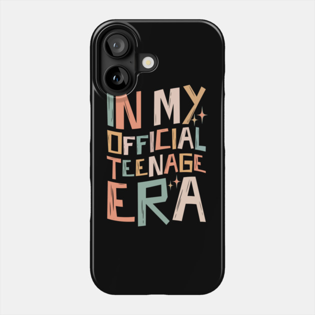 In My Teenage Era Phone Case by The WYLD Tribe