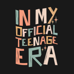 In My Teenage Era T-Shirt