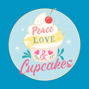 Peace Love And Cupcakes T-Shirt