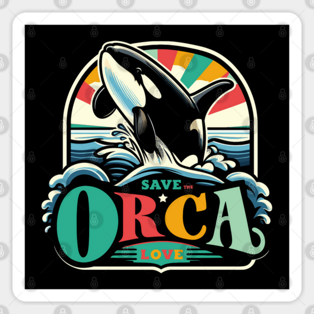 Save The Orca Sticker by JessArty