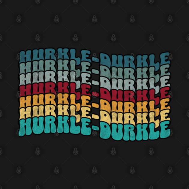 Hurkle Durkle Scottish Slang for lazing in bed instead of getting up in the morning, vintage design by Luxinda