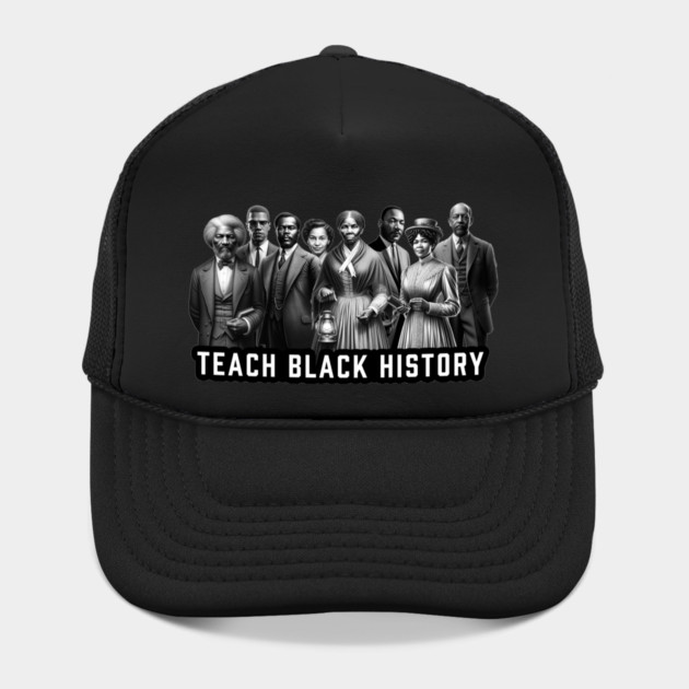 Teach Black History by UrbanLifeApparel