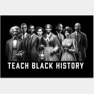 Teach Black History Posters and Art