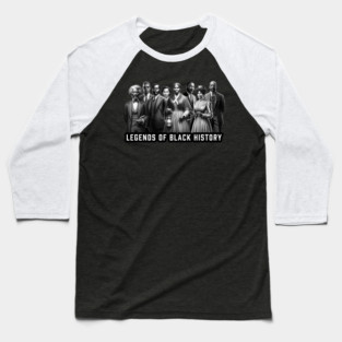 Legends of Black History Baseball T-Shirt