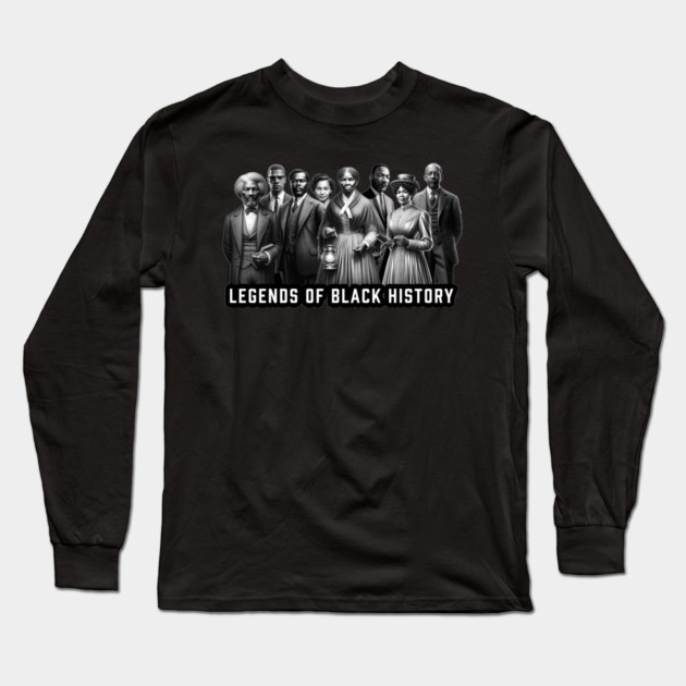 Legends of Black History Long Sleeve T-Shirt by UrbanLifeApparel
