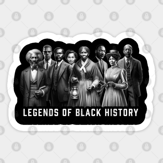 Legends of Black History Sticker by UrbanLifeApparel