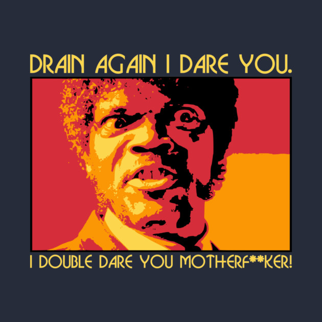 Drain Again I Dare You (Family Version) by DRI374