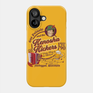 Gus Polinski and the Kenosha Kickers Lts Phone Case