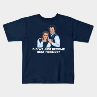 Did We Just Become Best Friends? Step Brothers Kids T-Shirt