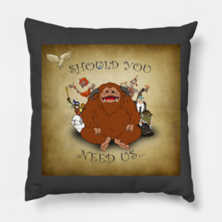 Should You Need Us... Pillow