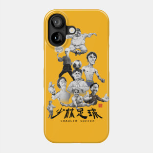 Shaolin Soccer Phone Case
