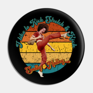 Sally OMalley -Retro Sunset Funny Quote Pin