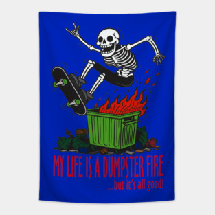 My Life is a Dumpster Fire Tapestry