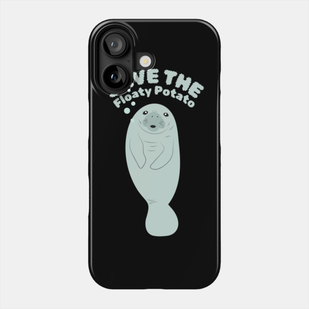 Save The Floaty Potato Phone Case by The WYLD Tribe