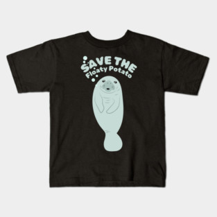 Save The Floaty Potato Kids T-Shirt