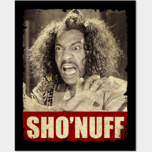 Sho Nuff - NEW RETRO STYLE Posters and Art