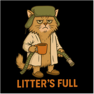 Litter’s-Full Posters and Art